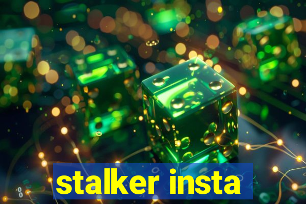 stalker insta